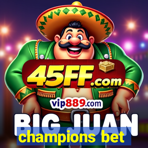 champions bet